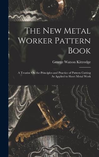 The New Metal Worker Pattern Book