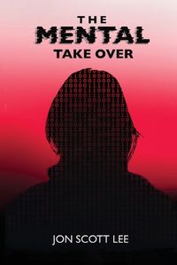 Cover image for The Mental Take Over