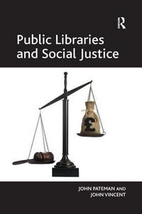 Cover image for Public Libraries and Social Justice