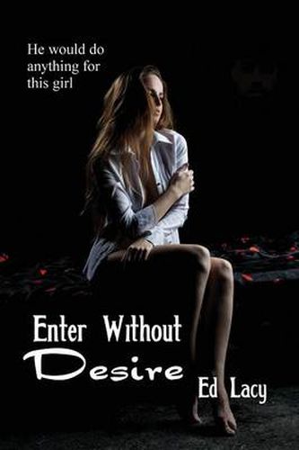 Cover image for Enter Without Desire