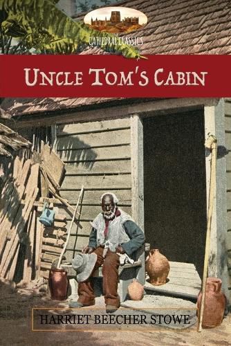 Cover image for Uncle Tom's Cabin: or Life Among the Lowly; with Hammatt Billings' 1st ed. illustrations & notes from a later ed. (Aziloth Books)