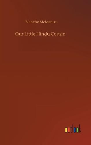 Cover image for Our Little Hindu Cousin