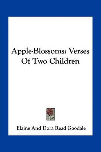 Cover image for Apple-Blossoms: Verses of Two Children