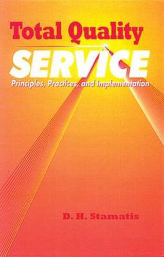 Cover image for Total Quality Service: Principles, Practices, and Implementation