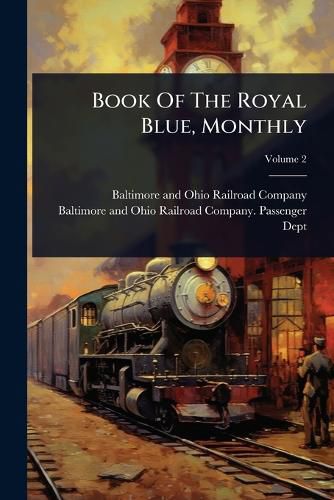 Cover image for Book Of The Royal Blue, Monthly