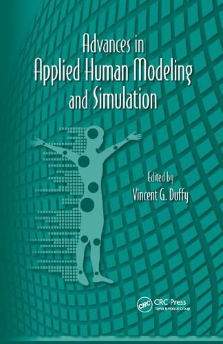 Cover image for Advances in Applied Human Modeling and Simulation