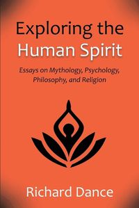 Cover image for Exploring the Human Spirit