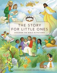 Cover image for The Story for Little Ones: Discover the Bible in Pictures
