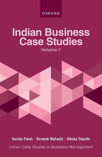 Cover image for Indian Business Case Studies Volume VII