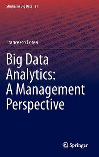 Cover image for Big Data Analytics: A Management Perspective