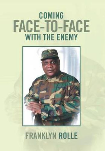 Cover image for Coming Face-To-Face with the Enemy