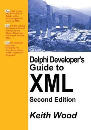 Cover image for Delphi Developer's Guide to XML