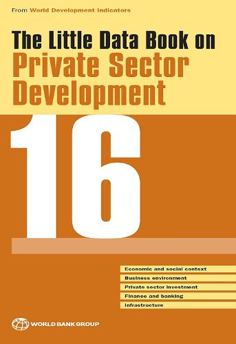 Cover image for The little data book on private sector development 2016