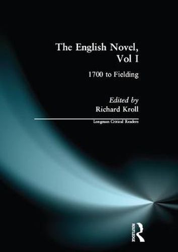 Cover image for English Novel, Vol I, The: 1700 to Fielding