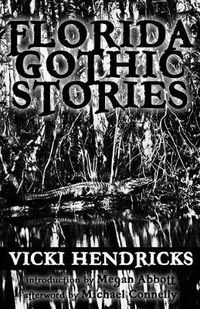 Cover image for Florida Gothic Stories