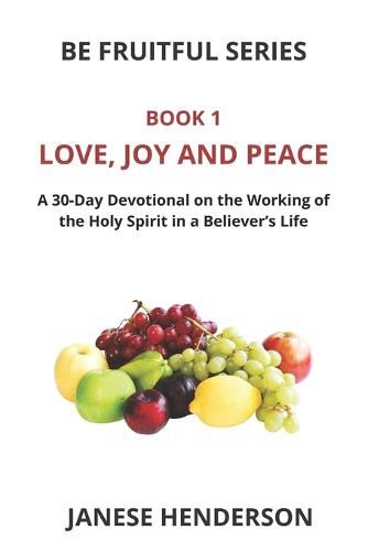 Cover image for Love, Joy and Peace