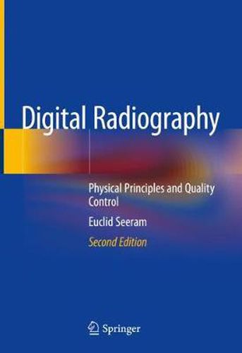 Cover image for Digital Radiography: Physical Principles and Quality Control