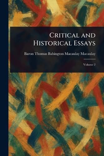 Cover image for Critical and Historical Essays