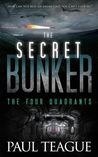 Cover image for The Secret Bunker: The Four Quadrants