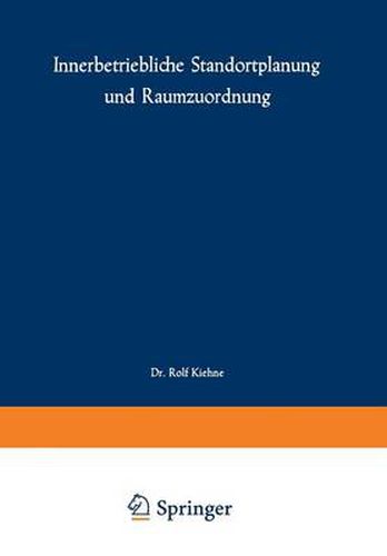 Cover image for Innerbetriebliche Standortplanung Und Raumzuordnung