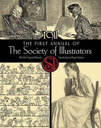 Cover image for The First Annual of the Society of Illustrators, 1911