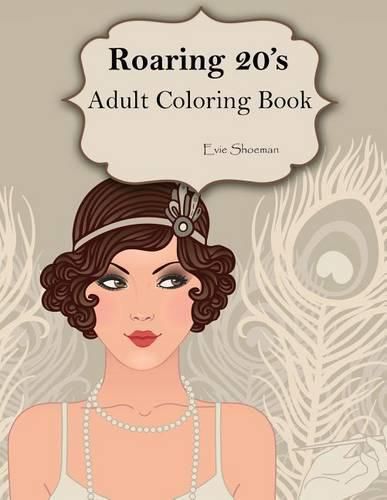 Cover image for Roaring 20s: Adult Coloring Book