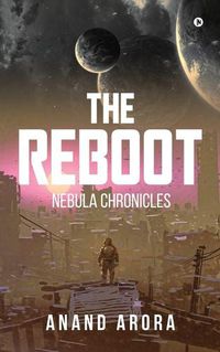 Cover image for The Reboot: Nebula Chronicles