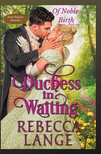 Cover image for Duchess in Waiting