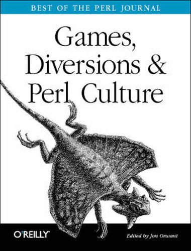 Cover image for Games, Diversions & Perl Culture - Best of the Perl Journal