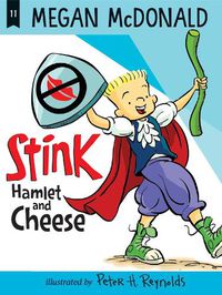 Cover image for Stink: Hamlet and Cheese