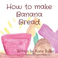 Cover image for How to make Banana Bread