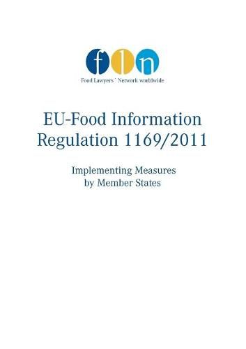 Cover image for EU-Food Information Regulation 1169/2011: Implementing Measures by Member States