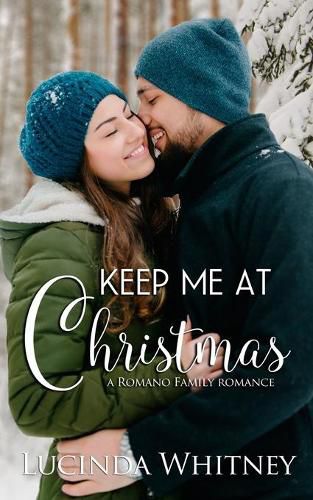 Cover image for Keep Me At Christmas