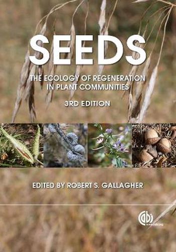 Cover image for Seeds: The Ecology of Regeneration in Plant Communities