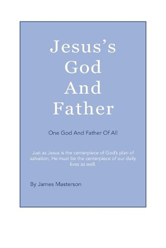 Cover image for Jesus's God And Father