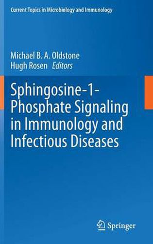 Cover image for Sphingosine-1-Phosphate Signaling in Immunology and Infectious Diseases