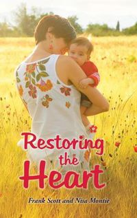 Cover image for Restoring the Heart