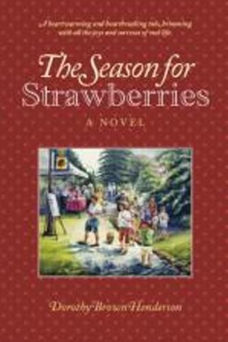 The Season for Strawberries