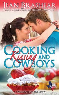 Cover image for Cooking Kissing and Cowboys