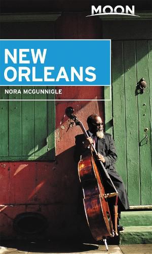 Cover image for Moon New Orleans (First Edition): Local Spots Beyond the French Quarter