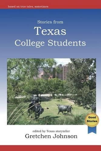 Cover image for Stories from Texas College Students