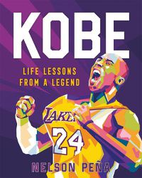 Cover image for Kobe: Life Lessons from a Legend