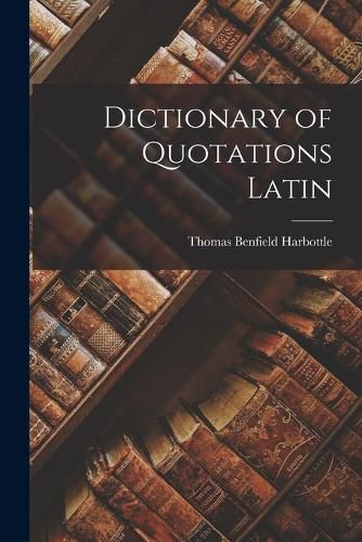 Cover image for Dictionary of Quotations Latin