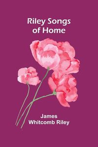 Cover image for Riley Songs of Home