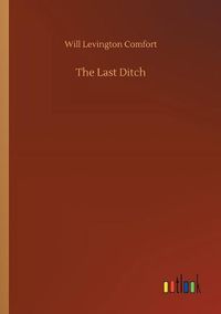 Cover image for The Last Ditch