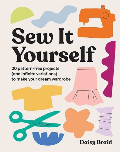 Cover image for Sew It Yourself with DIY Daisy