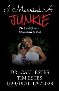 Cover image for I Married A Junkie