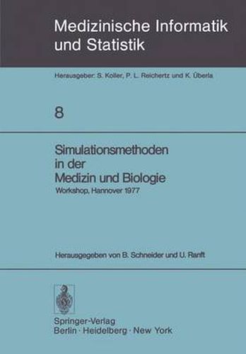 Cover image for Simulationsmethoden in Der Medizin und Biologie