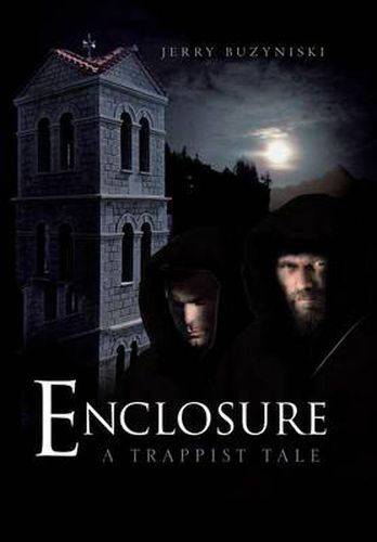 Cover image for Enclosure: A Trappist Tale