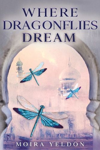 Cover image for Where Dragonflies Dream